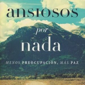 Ansiosos por nada
