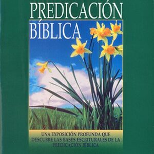 La Predicacion Biblica
