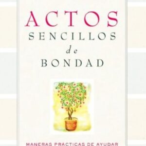 Actos sencillos de bondad