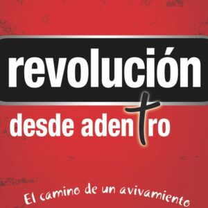 Revolución desde adentro