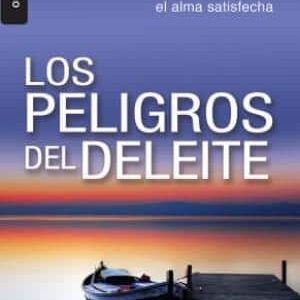 Los Peligros del deleite (Bolsillo)