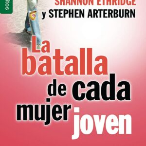 La Batalla de cada mujer joven (Bolsillo)