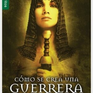 Como se crea una guerrera espiritual - Bolsillo
