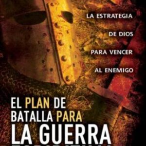 Plan de batalla para la guerra espiritual