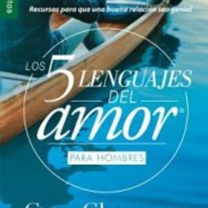 Los 5 lenguajes del amor para hombres