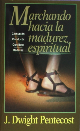 Marchando Hacia Madurez Espiritual
