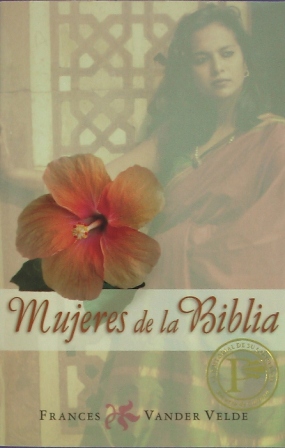 Mujeres De La Biblia