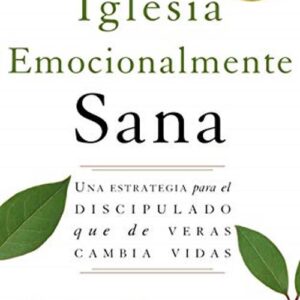 Iglesia emocionalmente sana