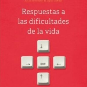Respuestas a dificultades vida