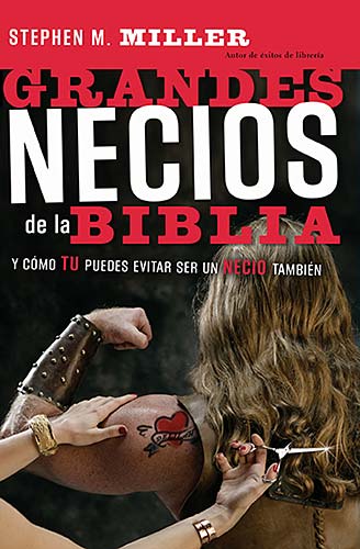 Grandes necios de la biblia