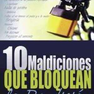 10 maldiciones que bloquean la bendicion