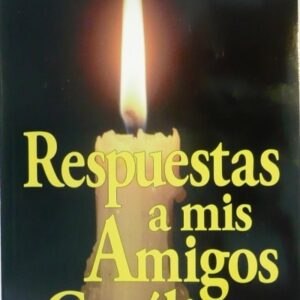 Respuestas Mis Amigos Catolicos