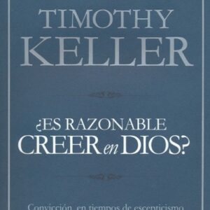 Es razonable creer en Dios?