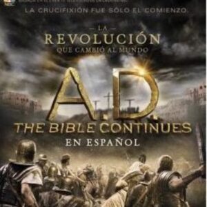 A.D. La revolución que cambió al mundo
