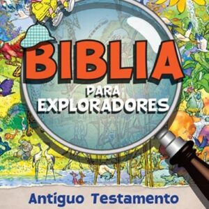 Biblia para exploradores (antiguo testamento)