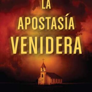 La apostasía venidera