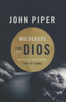 Moldeados Por Dios