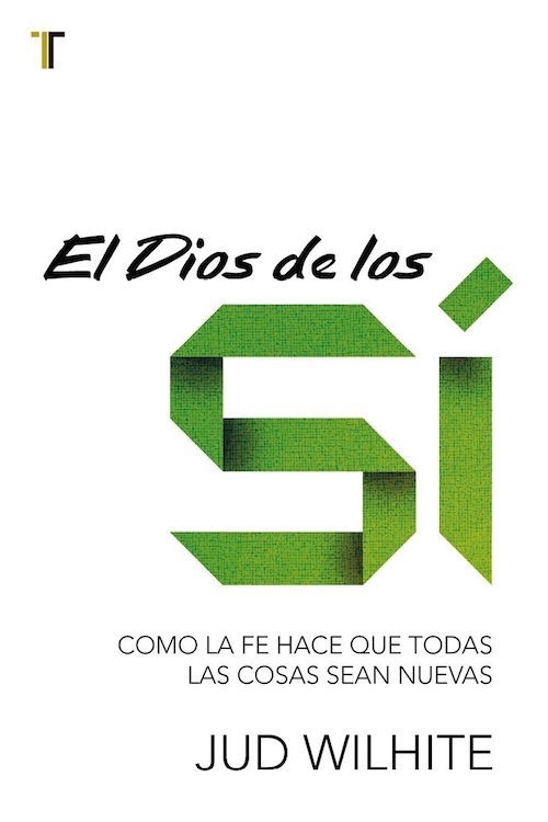 El Dios de los si