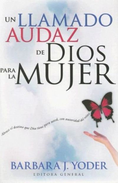 Un llamado audaz para la mujer