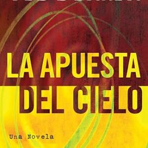 La apuesta de cielo