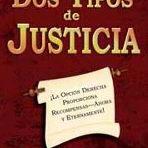 Dos Tipos de Justicia