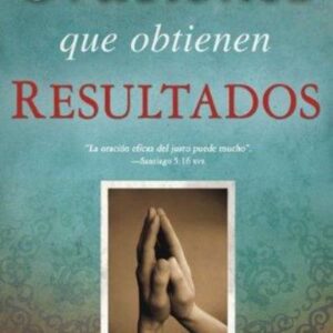 Oraciones Que Obtienen Resultados