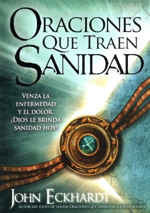 Oraciones que traen sanidad