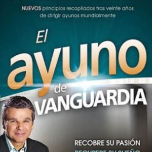 El Ayuno de vanguardia