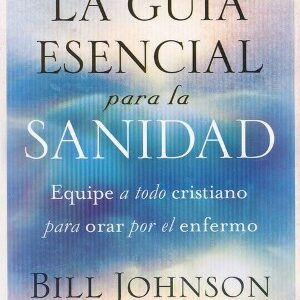 La Guía esencial para la sanidad