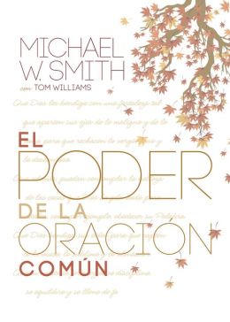 El Poder de la oracion comun
