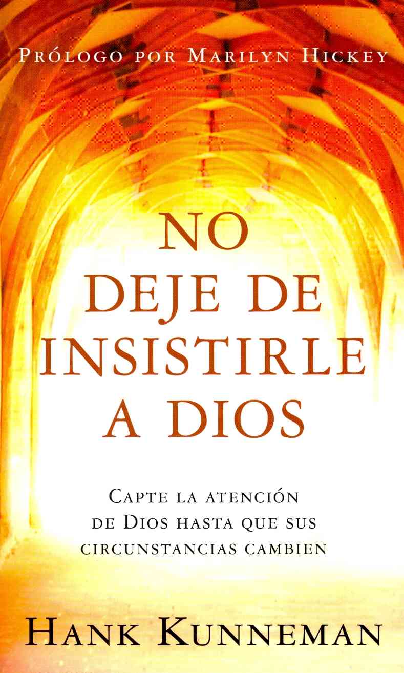 No deje de insistirle a Dios - Bolsillo
