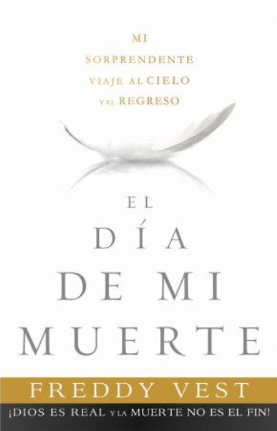El Dia de mi muerte