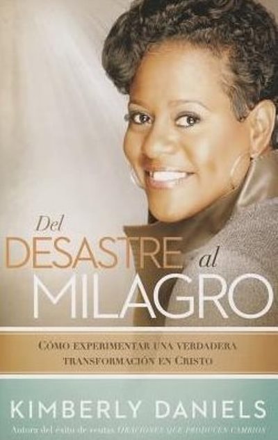 Del desastre al milagro