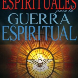 Dones espirituales para la guerra espiritual