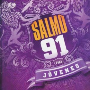 Salmo 91 para jovenes