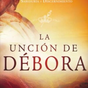 La uncion de Debora