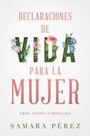 Declaraciones de vida para la mujer