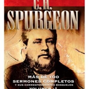 Sermones selectos de C. H. Spurgeon Vol. 1