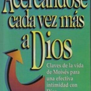 Acercandose cada vez mas a Dios (Bolsillo)