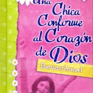 Una Chica Conforme al corazon de Dios