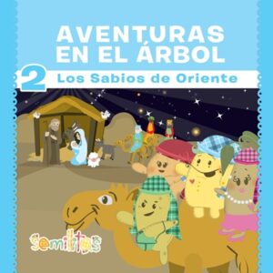 Aventuras en el Arbol 2 - Los Sabios de Oriente