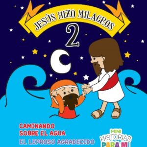 Jesus Hizo Milagros 2 - MINI